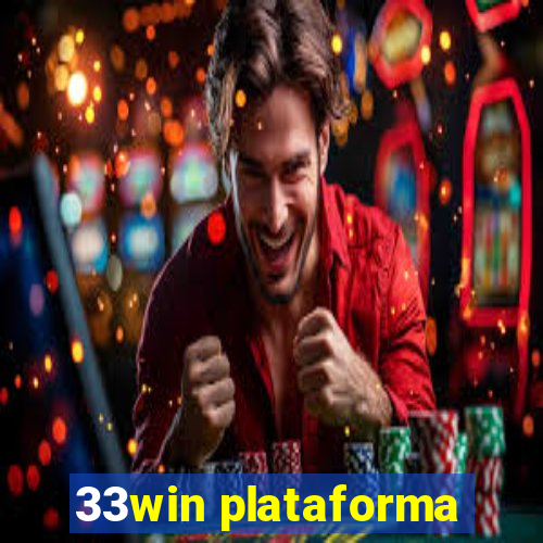 33win plataforma